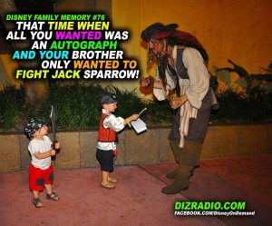When All You Want to Do is get Jack Sparrow's Autograph and your Brother only wants to Fight Him