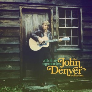 John Denver's Recording Career Celebrated on New Box Set, ALL OF MY MEMORIES: THE JOHN DENVER COLLECTION