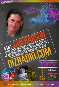 #147 w/ Special Guest JAN RABSON (Bug's Life, Monster's Inc, Wall-E, My Little Pony, G-Force, Up, Finding Nemo, Toy Story 3, Secret Life of Pets, Inside Out) on DizRadio.com