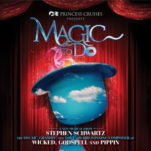 Princess Cruises Debuts Original Cast Recording Album for "Magic to Do" 