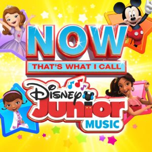 ALL NEW Collection Of Disney Music Favorites, 'Now That's What I Call Disney Junior Music'