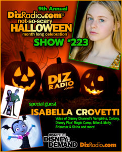 DisneyBlu's DizRadio Show #223 w/ Special Guest ISABELLA CROVETTI (Voice of Disney Channel's Vampirina)