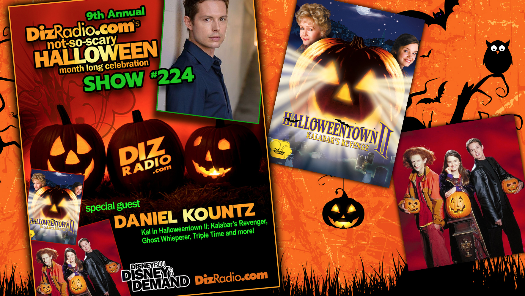 DisneyBlu's DizRadio Disney on Demand Show #224 w/ Special Guest DANIEL KOUNTZ (Kal in Halloweentown II: Kalabar's Revenge)