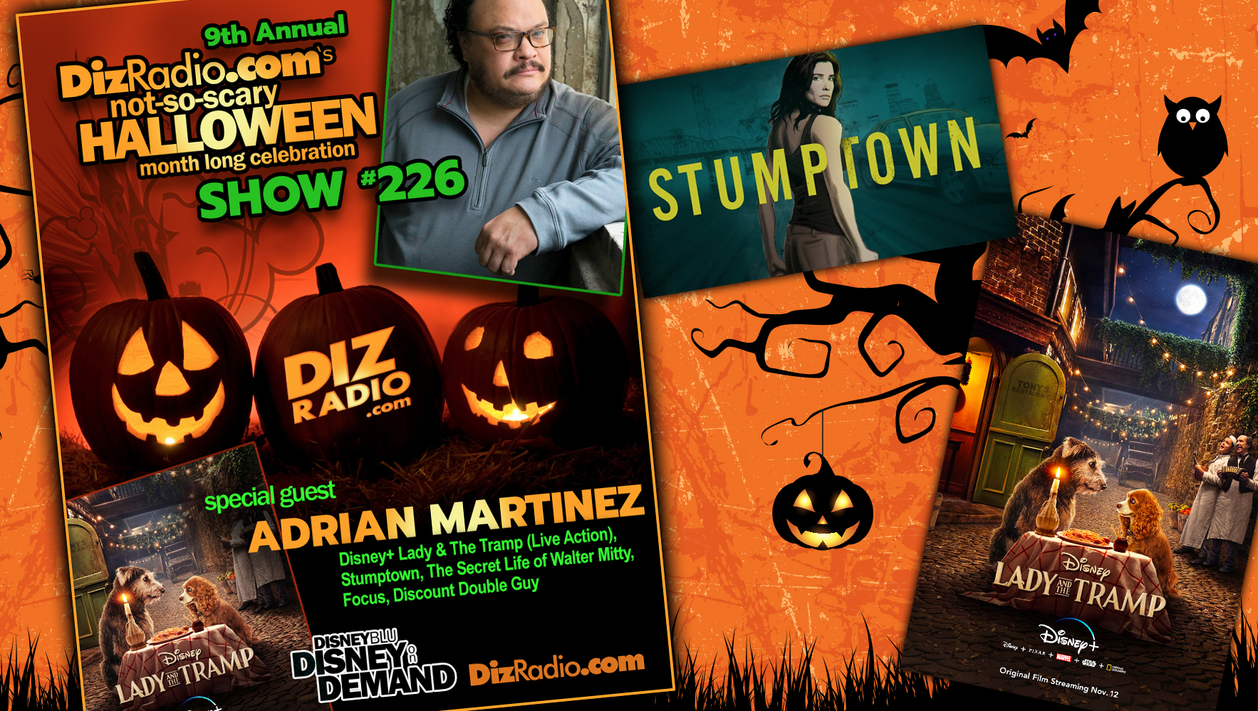 DisneyBlu's DizRadio Disney on Demand Show #226 w/ Guest ADRIAN MARTINEZ (Live Action Lady and the Tramp, Stumptown, Secret Life of Walter Mitty and more)