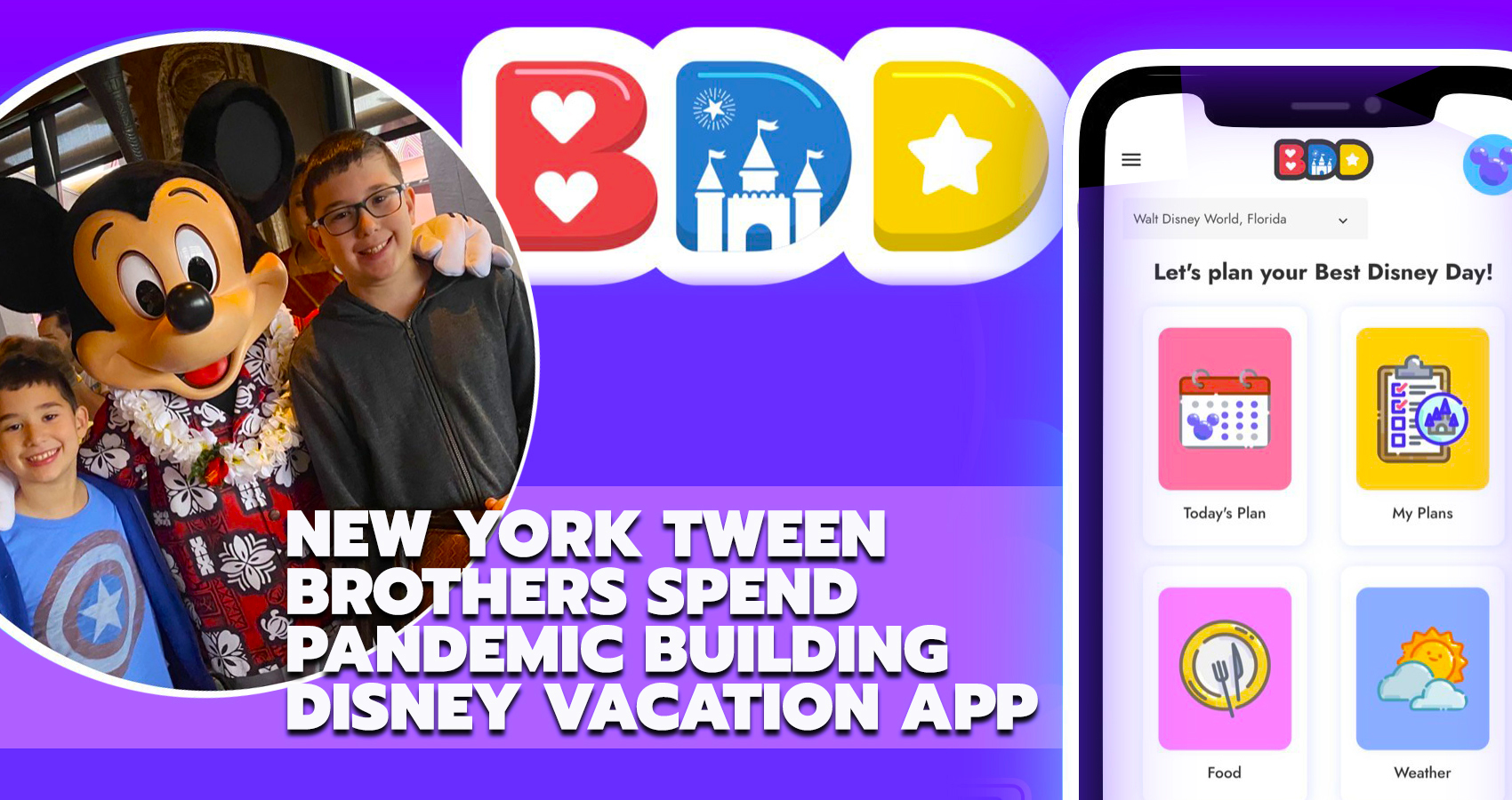New York Tween Brothers Spend Pandemic Building Family Friendly Vacation App to Enhance 'Disney Magic'