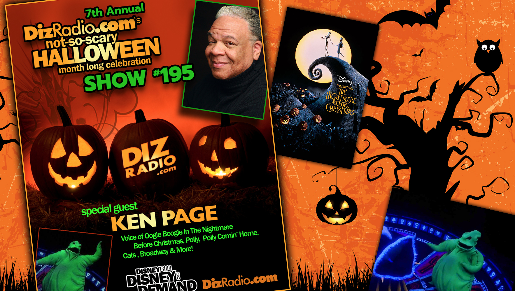 DisneyBlu's DizRadio Disney on Demand Podcast Show #195 w/ Special Guest KEN PAGE (Voice of Oogie Boogie in The Nightmare Before Christmas, Cats, Polly, Polly Comin' Home)
