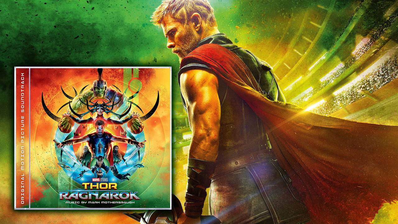 Marvel Music And Hollywood Records Present Marvel Studios Thor: Ragnarok Original Motion Picture Score Soundtrack