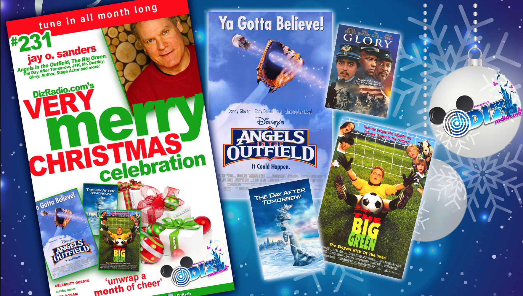 DisneyBlu's DizRadio Disney on Demand Show #231 w/ Guest JAY O. SANDERS (Angels in the Outfield, The Big Green, Mr. Destiny, Day After Tomorrow, JFK, Glory, Author and more)